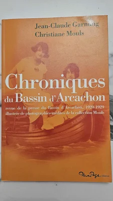 Livre Chroniques du Bassin d'Arcachon